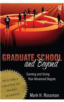 Graduate School and Beyond