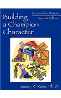 Building a Champion Character - A Practical Guidance Program