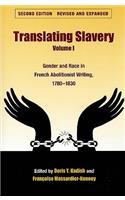 Translating Slavery v. 1