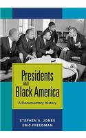 Presidents and Black America