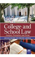College and School Law: Analysis, Prevention, and Forms [With CDROM]