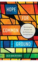 Hope for Common Ground