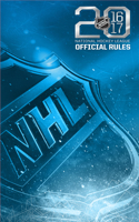 2016-2017 Official Rules of the NHL: (Official Rules)