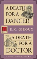 Death for a Dancer / A Death for a Doctor