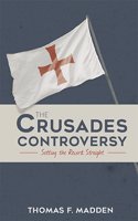 Crusades Controversy