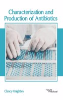 Characterization and Production of Antibiotics