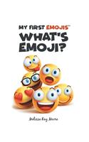 My First Emojis