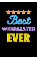 Best Webmaster Evers Notebook - Webmaster Funny Gift