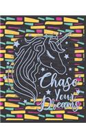 Chase Your Dreams