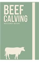 Beef Calving Record Book