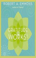 Gratitude Works! Lib/E