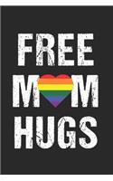 Free Mom Hugs LGBT Gay Pride Vintage Distressed