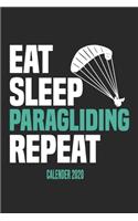 Eat Sleep Paragliding Repeat Calender 2020