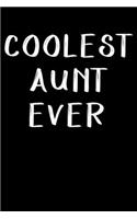Coolest aunt ever notebook gifts