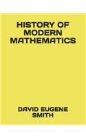 History of Modern Mathematics