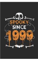 Spooky Since 1999: Dotted Bullet Journal (6 X 9 -120 Pages) for Birthday and Happy Halloween Gift Idea