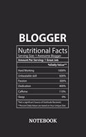 Nutritional Facts Blogger Awesome Notebook: 6x9 inches - 110 blank numbered pages - Greatest Passionate working Job Journal - Gift, Present Idea