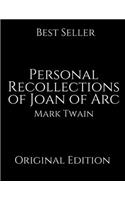 Personal Recollections of Joan of Arc: Vintage Classics ( Annotated ) By Mark Twain.