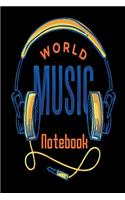 World Music Notebook: pocket blank Notebook to write in - cute Unique Gift Idea Composition Log Book to write in perfect present for Musician Papa Men Women