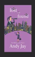 Lost and Found (The Millicent Series, Book 1)