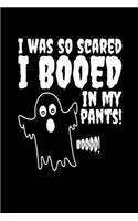 I Was So Scared I Booed In My Pants! Boo
