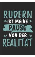 Rudern Ist Meine Pause Von Der Realität