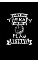 Therapy play netball