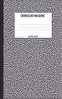 Composition Notebook: Maze Theme Cover Wide Ruled Journal - For Writing Notes Homework Research and Journaling - Blank Lined Handwriting Paper Notepad - Black and White