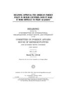 Declining approval for American foreign policy in Muslim countries: does it make it more difficult to fight al-Qaeda?