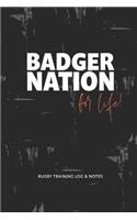 Badger nation for life!