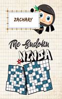 Zachary The Sudoku Ninja: Personalized Sudoku Puzzle Book for Kids