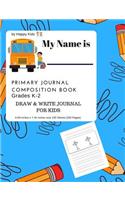 Primary Journal Composition Notebook Grade K-2 Draw and Write Journal for Kids