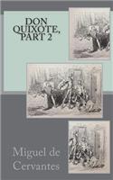 Don Quixote, Part 2
