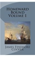 Homeward Bound Volume 1