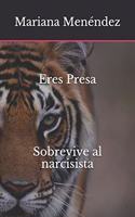 Eres Presa Sobrevive Al Narcisista