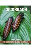 Fun Learning Facts about Cockroach