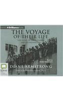 Voyage of Their Life: The Story of the SS Derna and Its Passengers