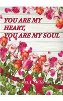You Are My Heart, You Are My Soul