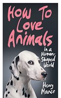 How to Love Animals