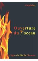 Ouverture du 7e sceau