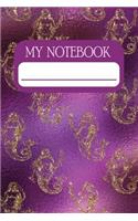 My Notebook: Notebook and Journal for All Ages, Exercise and Composition Book (Gold Mermaids on Pink Cover)