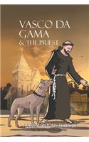 Vasco Da Gama and the Priest