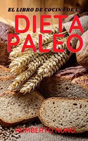El Libro de Cocina de la Dieta Paleo