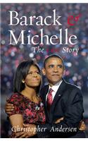 Barack and MichelleThe Love Story