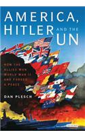 America, Hitler and the Un