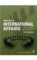Who's Who in International Affairs 2015: (Who's Who in International Affairs)
