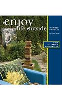 Enjoy Life Outside