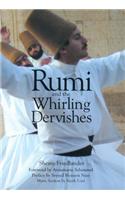 Rumi and the Whirling Dervishes