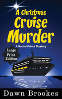 Christmas Cruise Murder Large Print Edition