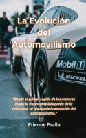 Evolución Del Automovilismo